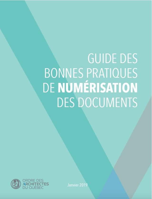 Guide des bonnes pratiques de numérisation des documents, janvier 2019.