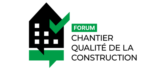 Un Forum sur la qualité de la construction le 26 mai prochain
